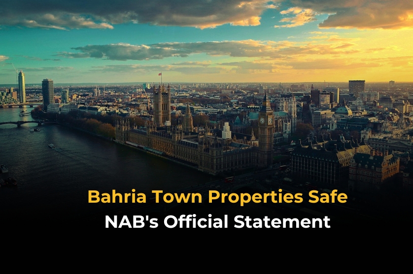 Bahria Town residents’ properties are safe, says NAB